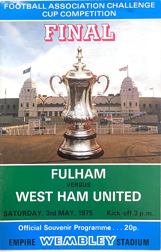 Fullham V West Ham United FA Cup Final